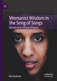 Womanist Wisdom in the Song of Songs - Doukhan, Abi