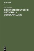 Die erste deutsche Nationalversammlung