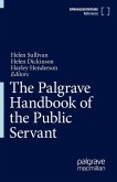 The Palgrave Handbook of the Public Servant The Palgrave Handbook of the Public Servant