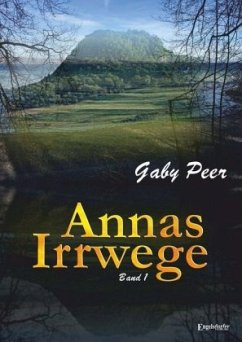 Annas Irrwege (Band 1) - Peer, Gaby