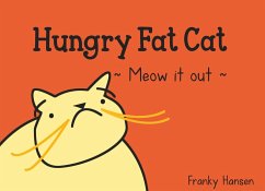 Hungry Fat Cat - Hansen, Franky