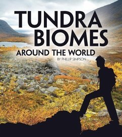 Tundra Biomes Around the World - Simpson, Phillip W.