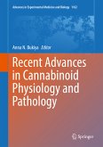 Recent Advances in Cannabinoid Physiology and Pathology (eBook, PDF)