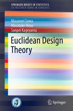 Euclidean Design Theory (eBook, PDF) - Sawa, Masanori; Hirao, Masatake; Kageyama, Sanpei