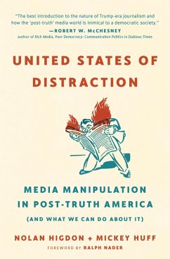 United States of Distraction (eBook, ePUB) - Huff, Mickey; Higdon, Nolan