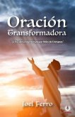 Oración transformadora (eBook, ePUB)