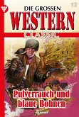 Pulverrauch und blaue Bohnen (eBook, ePUB)