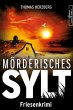 Mörderisches Sylt / Hannah Lambert... - Bild 1