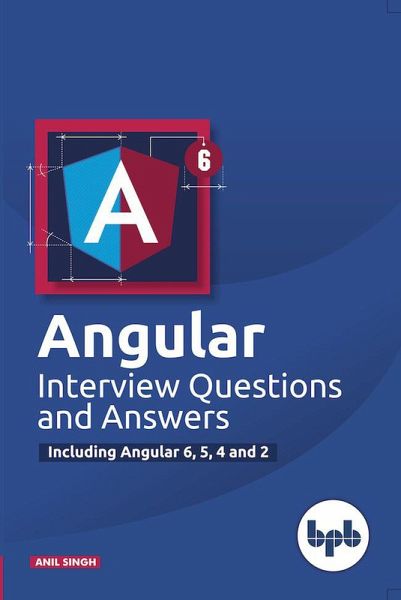 Angular Interview Questions and Answers (eBook, ePUB) Angular Interview Questions and Answers (eBook, ePUB)