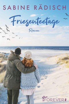 Friesenteetage (eBook, ePUB) - Rädisch, Sabine