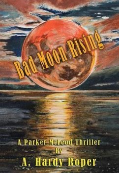 Bad Moon Rising(TM) (eBook, ePUB) - Roper, A. Hardy