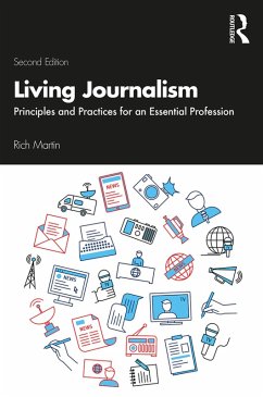 Living Journalism (eBook, ePUB) - Martin, Rich