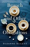 Brunch and Other Obligations (eBook, ePUB)