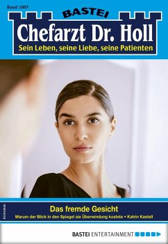 Cover Chefarzt Dr. Holl 1867 (eBook, ePUB)