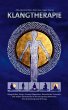 Klangtherapie - Wege zu innerer... - Bild 1