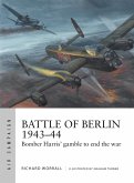 Battle of Berlin 1943-44 (eBook, ePUB)