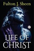 Life of Christ (eBook, ePUB)