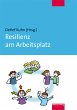 Resilienz am Arbeitsplatz (eBook, PDF) - Bild 1