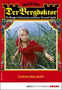 Der Bergdoktor 1985 (eBook, ePUB) - Kufsteiner, Andreas