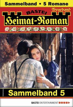 Heimat-Roman Treueband 5 (eBook, ePUB) - Wallner, Rosi; Hellberg, Margit; Kufsteiner, Andreas; Kufsteiner, Verena