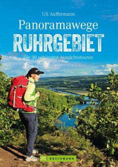 Panoramawege Ruhrgebiet (eBook, ePUB) - Auffermann, Uli