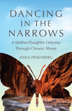 Dancing in the Narrows (eBook, ePUB) - Penenberg, Anna
