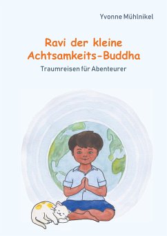 Ravi der kleine Achtsamkeits-Buddha (eBook, ePUB)