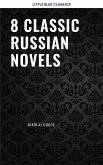 8 Classic Russian Novels You Should Read (eBook, ePUB)