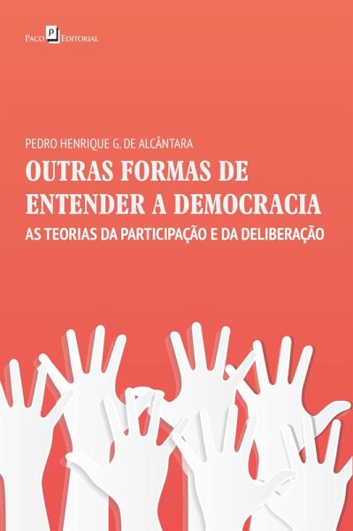 OUTRAS FORMAS DE ENTENDER A DEMOCRACIA (eBook, ePUB)