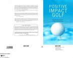 Positive Impact Golf (eBook, ePUB)