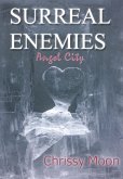 Surreal Enemies: Angel City (God Generation, #2) (eBook, ePUB) Surreal Enemies: Angel City (God Generation, #2) (eBook, ePUB)