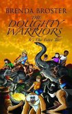 The Doughty Warriors: It's Our Forest Too (eBook, ePUB)