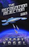 The Recognition Rejection (eBook, ePUB) The Recognition Rejection (eBook, ePUB)