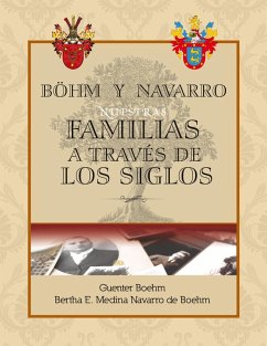 Böhm y Navarro (eBook, ePUB) - Boehm, Guenter; Medina Navarro de Boehm, Bertha E.