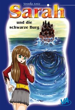 Sarah und die schwarze Burg (eBook, ePUB) - Aretz, Veronika