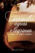 Mundo, águas e lágrimas (eBook, ePUB) - Bild 1