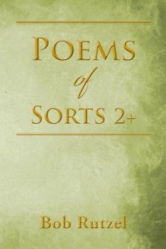 Poems Of Sorts 2+ (eBook, ePUB) - Rutzel, Bob