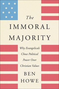 The Immoral Majority (eBook, ePUB) - Howe, Ben