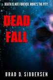 Dead Fall (eBook, ePUB)
