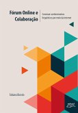 Fórum online e colaboração: (eBook, ePUB)
