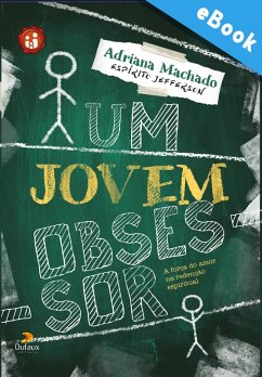 Um Jovem Obsessor (eBook, ePUB) - Machado, Adriana