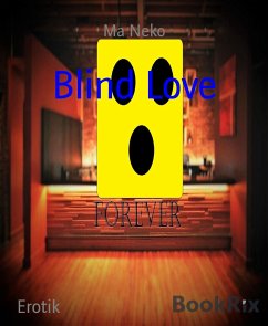 Blind Love (eBook, ePUB) - Neko, Ma