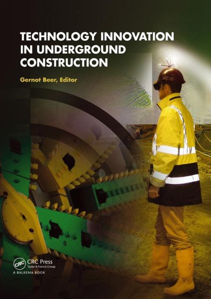 Technology Innovation in Underground Construction (eBook, PDF)