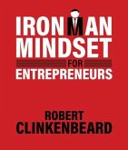 Ironman Mindset for Entrepreneurs (eBook, ePUB)