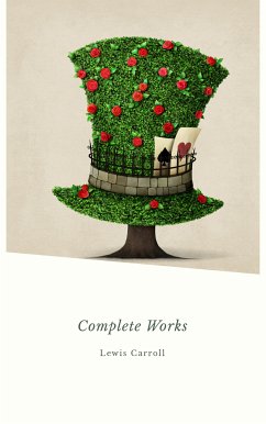 Complete Works (eBook, ePUB) - Carroll, Lewis