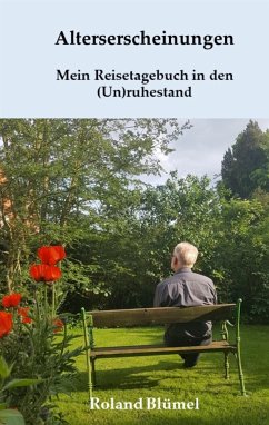 Alterserscheinungen (eBook, ePUB) - Blümel, Roland