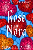 Rose and Nora (eBook, ePUB)