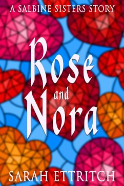 Rose and Nora (eBook, ePUB) - Ettritch, Sarah