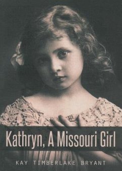 Cover Kathryn, A Missouri Girl (eBook, ePUB)