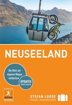 Stefan Loose Reiseführer Neuseeland (eBook, ePUB) - Whitfield, Paul; James, Jo; Mudd, Alison; Ochyra, Helen